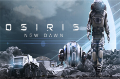 《奥西里斯 新黎明》/Osiris: New Dawn